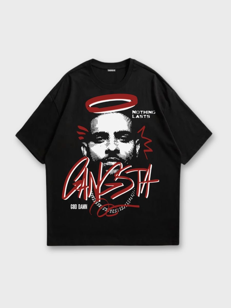 Gangsta Oversized T-ShirtTauxxic
