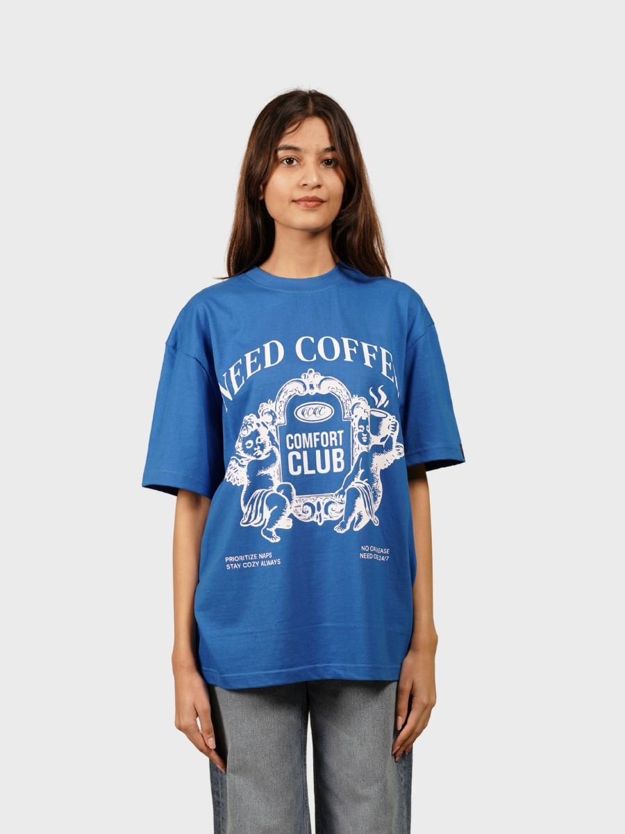 Need Coffee Oversized T-shirtTauxxic