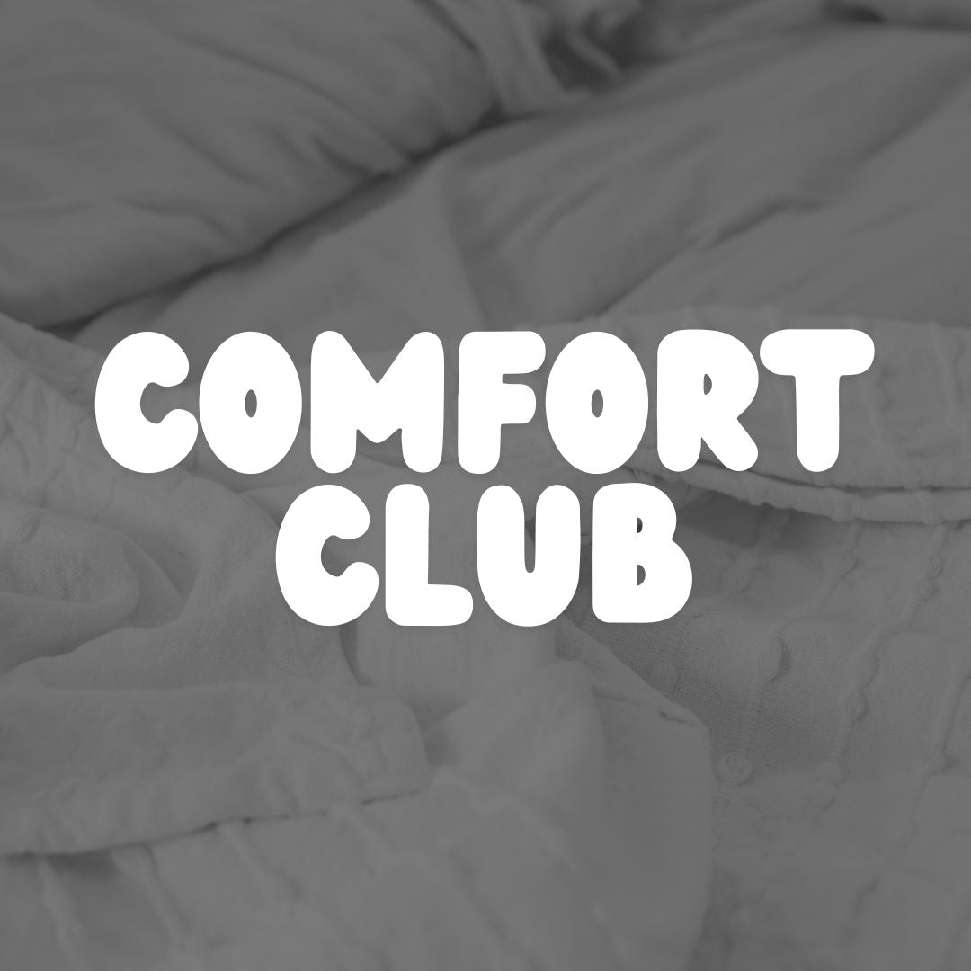 Comfort Club