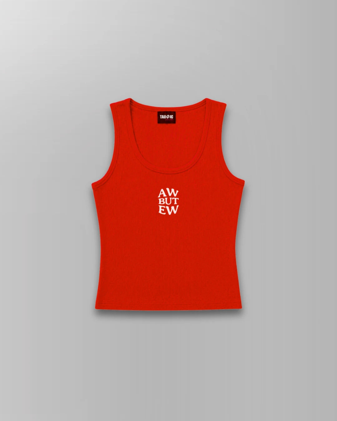 Aw But Ew Tank Top - Red