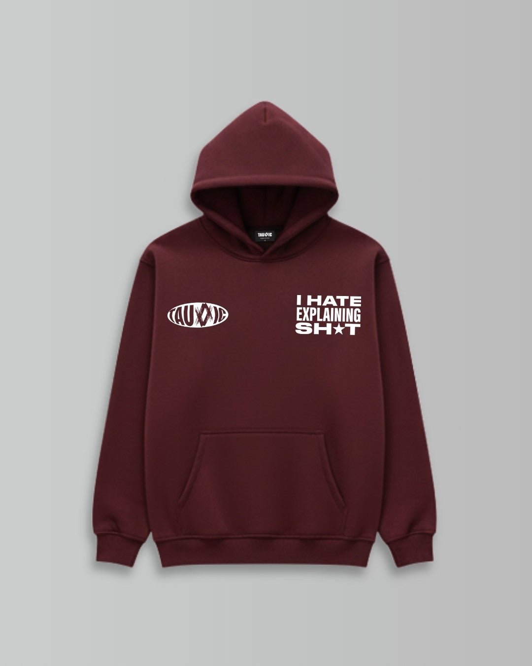 Hate Explaining HoodieTauxxic