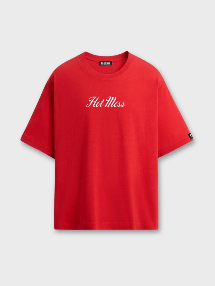 Hot Mess Oversized T-shirtTauxxic