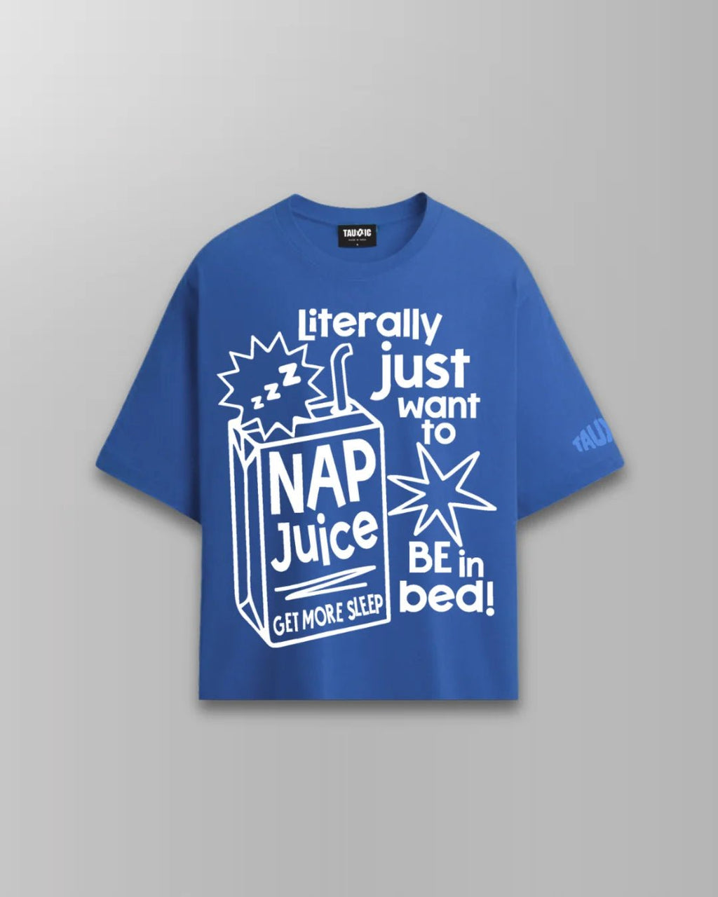 Nap Juice Boxy T-shirtTauxxic