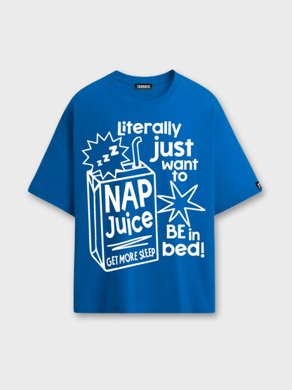 Nap Juice Oversized T-shirtTauxxic