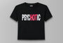 Psychotic Baby Tee