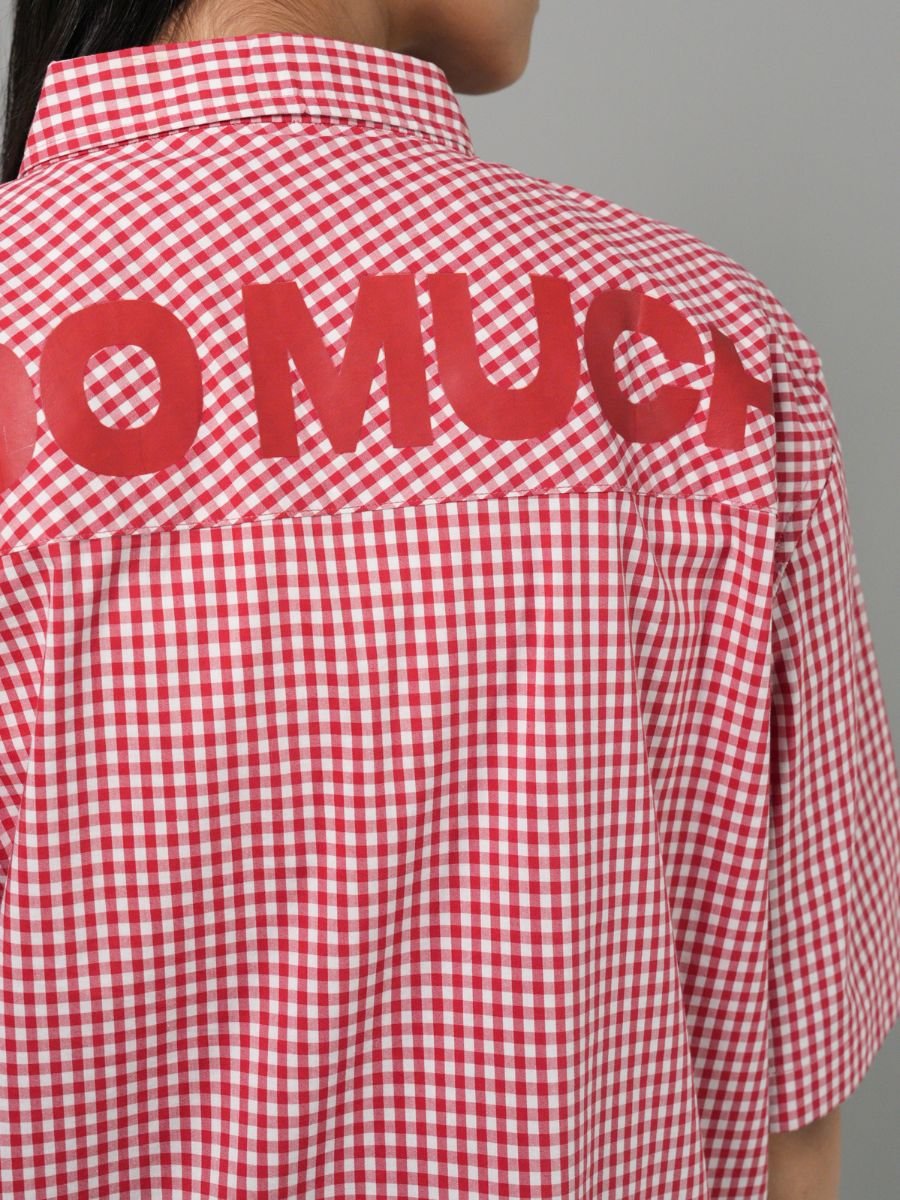 Too Much - Red Gingham ShirtTauxxic