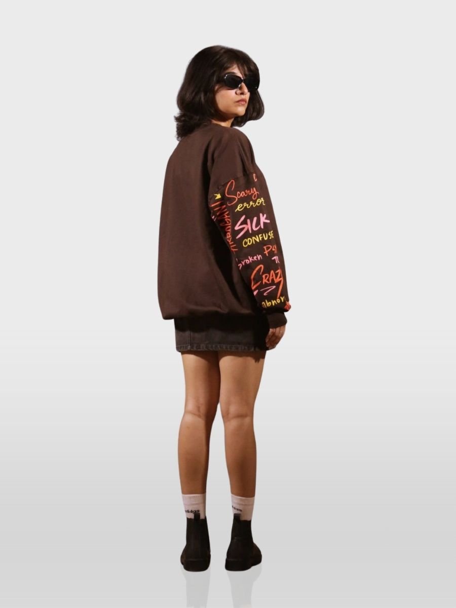 Who Cares SweatshirtTauxxic