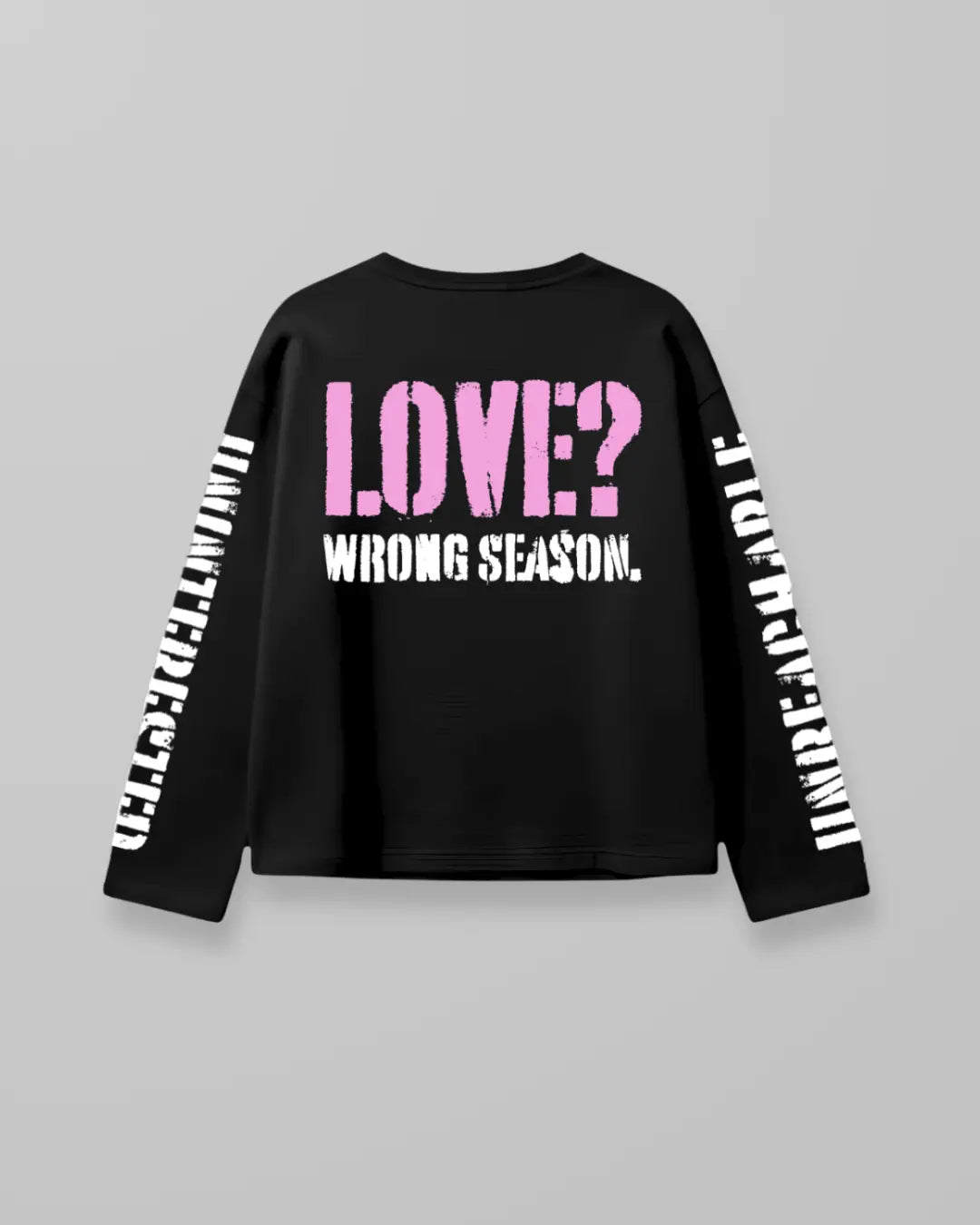 Wrong Season Long Sleeve T-shirt